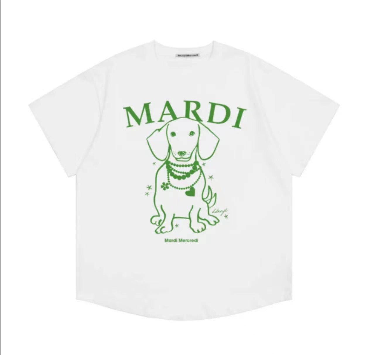 Mardi Mercredi 狗仔tee